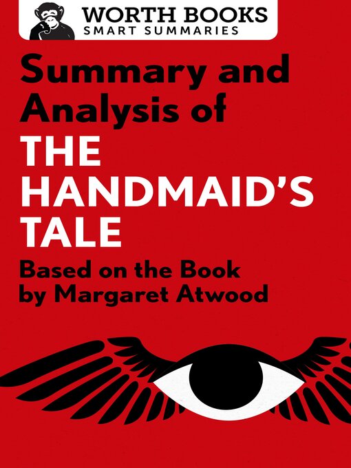 Title details for Summary and Analysis of the Handmaid's Tale by Worth Books - Wait list